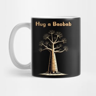 Hug A Baobab Tree Mug